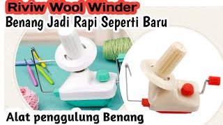 Unboxing Wool WinderAlat penggulung benang [upl. by Keener]