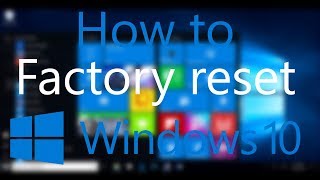 How to reset PC to factory settingsWindows 10 [upl. by Navar]