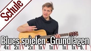 Blues spielen  Grundlagen  Gitarrenschule [upl. by Worthy28]