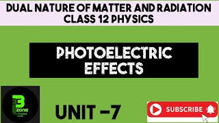 Photoelectric effect  Dual nature of matter and radiation  Physics class 12 unit 7 [upl. by Lesde]