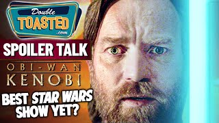 OBI WAN KENOBI REVIEW Episodes 1 and 2  Double Toasted [upl. by Svetlana327]