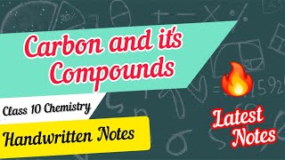 Carbon and its Compounds Class 10 Chemistry Chapter 4 Handwritten Notes  Class 10 Chemistry Notes [upl. by Dnomal]