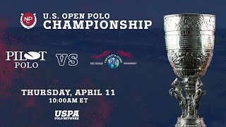 2024 US Open Polo Championship Pilot vs The Dutta Corp [upl. by Eidok]