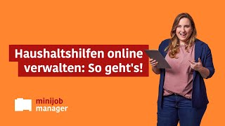 MinijobManager – so einfach verwalten Sie Minijobs als Arbeitgeber einer Haushaltshilfe [upl. by Aryt903]