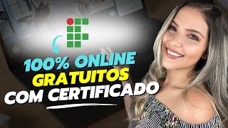 9 CURSOS ONLINE GRATUITOS com CERTIFICADO GRÁTIS de INSTITUTO FEDERAL em 2024  Mari Rel [upl. by Eidorb]