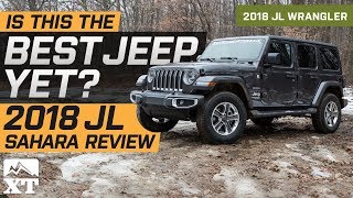 2018 Jeep Wrangler JL Sahara Review amp Off Road Test Drive  Is This The Best Jeep Yet [upl. by Giglio]