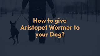 How to give tablets to your dog  Aristopet All Wormer for Dogs and Pupplies  VetSupply [upl. by Emlyn271]