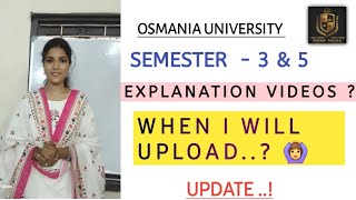 OSMANIA UNIVERSITY  MY EXPLANATION VIDEO CLARIFICATION  SEMESTER  3 amp 5  shivanipallela [upl. by Osi]