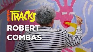 On se fait une toile avec Robert Combas  Tracks ARTE [upl. by Nadya]