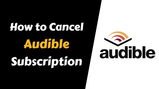 How to Cancel Audible Subscription  Cancel Audible Membership [upl. by Fisa136]