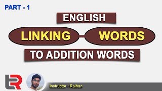 English Linking Words II To Addition Words Very Easy Way [upl. by Crispen]