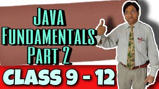 Java Fundamentals Part2  Literals in Java  Class 9th to 12th  ICSE  BCA  MCA  BTech  BSc [upl. by Alinoel]