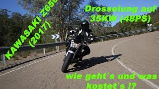 KAWASAKI Z650 2017 auf 48PS Drosseln wie gehts was kostets [upl. by Valerian]