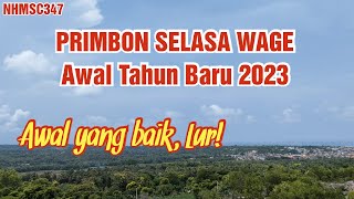 Primbon Selasa Wage Januari 2023 Jumadil Akhir 1444H [upl. by Avictor861]