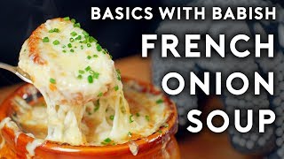 French Onion Soup  Basics with Babish [upl. by Tra]