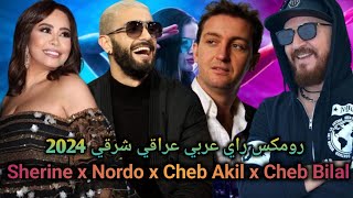 Cheb Bilal X Sherine X Nordo x Cheb Akil l Ghariba Remix 2024 [upl. by Rakel]