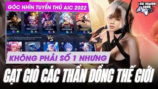 Không phải Số 1 Tà Thần nhưng Gánh Team Góc nhìn tuyển thủ YENA VGM BirdLB AIC 2022 TNG [upl. by Atrebla]