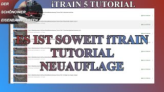 iTrain 5 Tutorial Neuauflage Info Video [upl. by Layton90]