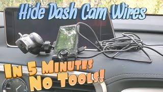 How to HIDE Dash Cam Wires in 5 Minutes NO Tools Required Step by Step [upl. by Yslek]