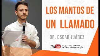 Los mantos de un llamado [upl. by Lenej]