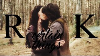 Richard amp Kahlan  Certain Things [upl. by Sianna]