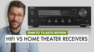 STEREO vs HOME THEATER RECEIVERS Which is BEST ONKYO TX8470 REVIEW [upl. by Campagna]