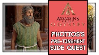 Assassins Creed Odyssey Photioss PreTirement Side Quest Walkthrough [upl. by Herzberg]