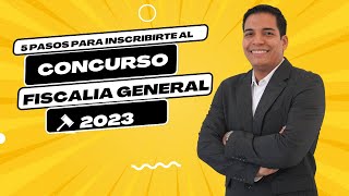 Aprenda los 5 Pasos Para Inscribirse al Concurso de Fiscalía General ¡Ahora [upl. by Vil]