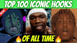 Top 100 MOST ICONIC Rap Hooks of All Time 🔥 [upl. by Ana]