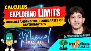 Limits For NIMCET Calculus  Magical Capsule Course 2024  Impetus Gurukul  NIMCET 2024 [upl. by Clovah846]