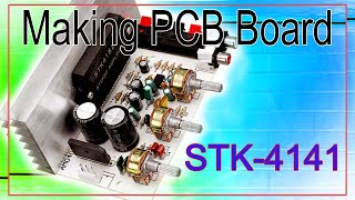 amplifier stk 4141 ic making pcb board [upl. by Bary934]