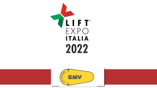 GMV  LIFT EXPO ITALIA 2022 [upl. by Arbba]