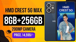 8GB256GB  HMD Crest 5G Max  Smartphone  Automatic Repair HMD 5G Phone  Battery Life 7Day hmd [upl. by Abita]