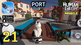 Human Fall Flat  Port  Mobile Gameplay AndroidIOS Part 21 [upl. by Ruth]