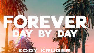 Eddy Kruger  Forever Day by Day deephouse dj [upl. by Ahsakal800]