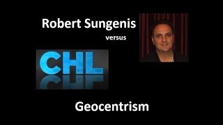 Robert Sungenis Versus Cool Hard Logic on Geocentrism [upl. by Nahor]