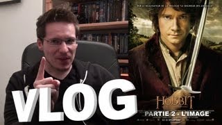 Vlog  Le Hobbit  Partie 2  LImage [upl. by Kizzee237]