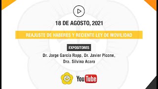 REAJUSTE DE HABERES Y RECIENTE LEY DE MOVILIDAD  18 de Agosto 2021 [upl. by Obie]