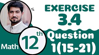 12th Class Math Chapter 3  12th Maths Ch 3 Exercise 34 Q 1 Part 15 to 21  2nd Year Math Chapter 3 [upl. by Yellac]