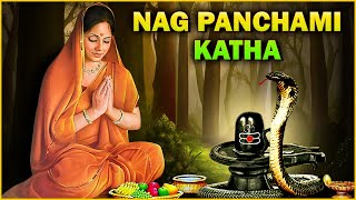 नागपंचमी की कथा  Story Of Nag Panchami  Why do we celebrate Nag Panchami  Nag Panchami 2021 [upl. by Aicenev]