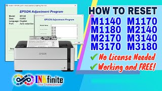 How to Reset EPSON M1140 M1170 M1180 M2140 M2170 M3140 M3170 with Adjustment Program  INKfinite [upl. by Rabka]