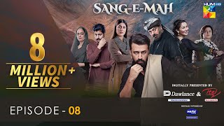 SangeMah EP 08 Eng Sub 27 Feb 22  Presented by Dawlance amp Itel Mobile Powered By Master Paints [upl. by Nahtanod]