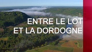 Entre le Lot et la Dordogne  Emission intégrale [upl. by Yttel]