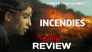 Incendies Movie Review தமிழ் [upl. by Lilas]