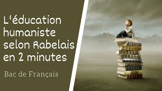 Léducation humaniste selon Rabelais en 2 minutes [upl. by Pittel]