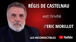 Régis de Castelnau  quotJe pense quon a affaire à un scandale dÉtat quot FondsMarianne [upl. by Garik85]