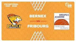 U16 National  Day 7 BERNEX vs FRIBOURG [upl. by Iphigenia]