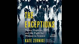 The Exceptions Nancy Hopkins MIT and the Fight for Women in Science [upl. by Ainelec711]