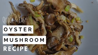 Oyster Mushroom with Garlic Recipe  How To Cook Oyster Mushrooms [upl. by Nigle]