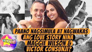 Paano Nagsimula at Nagwakas ang Love Story nina Maggie Wilson at Victor Consunji [upl. by Anaeco50]